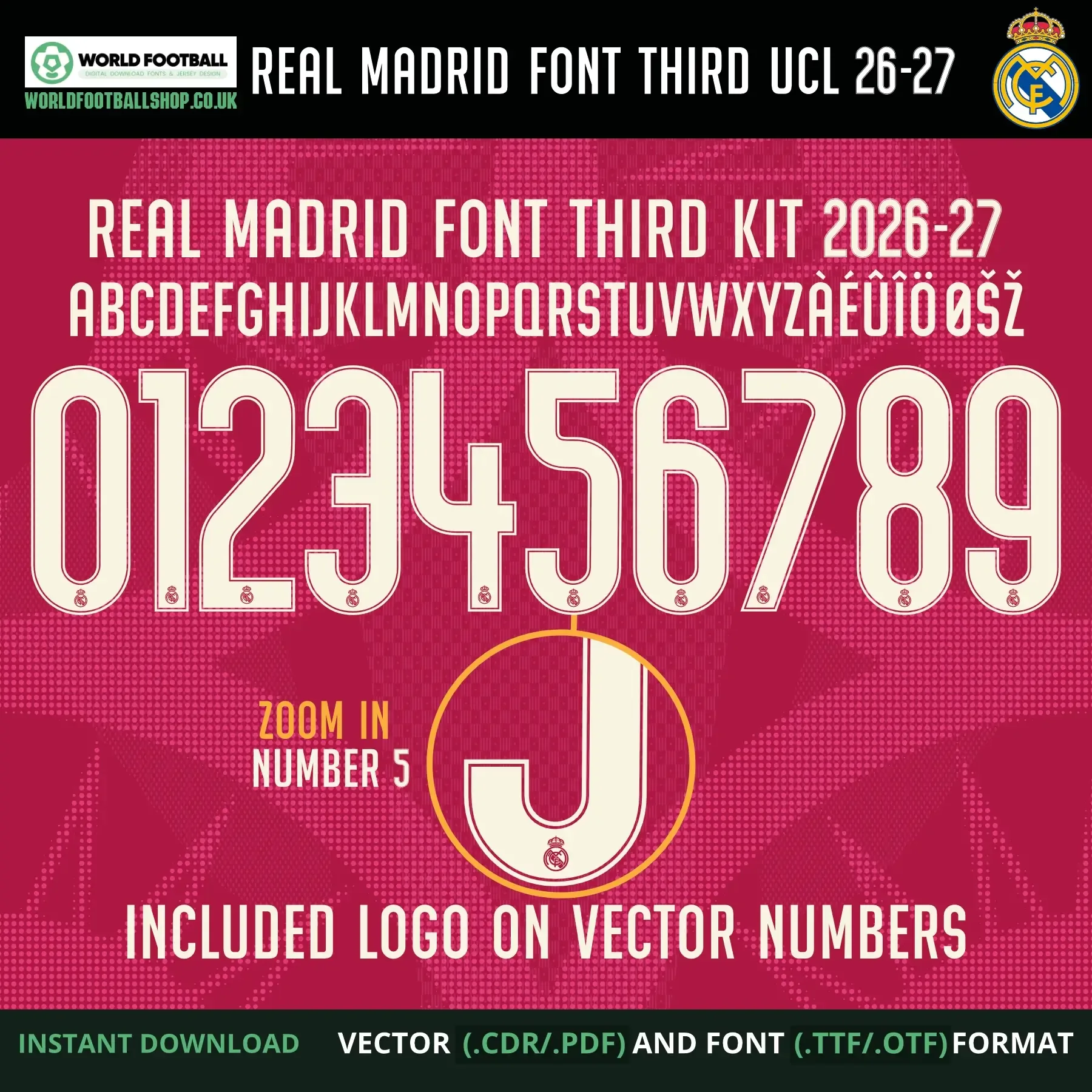 Real Madrid football font vector third - full alphabet, numbers 0–9 and zoomed crest logo detail on letter 5